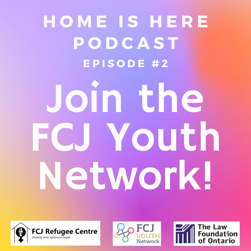 Episode #2: Join the FCJ Youth Network! – FCJ Refugee Centre