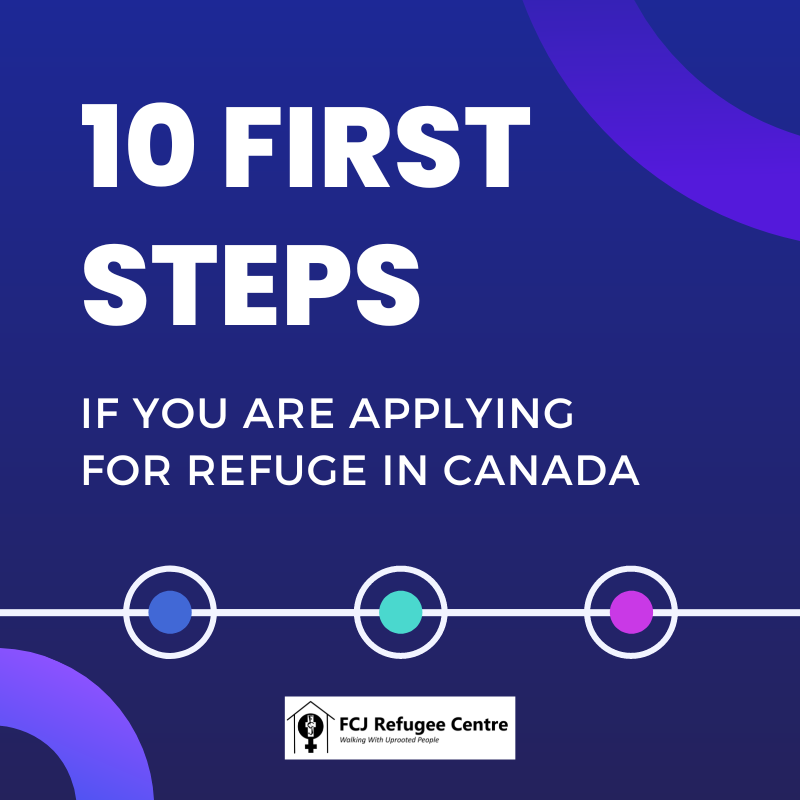 10 first steps if you are applying for Refuge in Canada