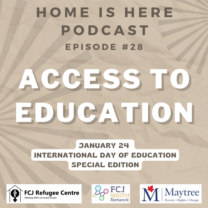 Episode #28: Special Edition – Access to Education – FCJ Refugee Centre