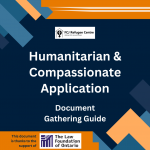 Humanitarian & Compassionate Application: Document Gathering Guide