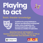 Interested in theater? Join our Playing to Act workshop!
