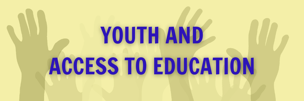 Youth and Access to Education